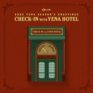 YENA - 2025 SEASON'S GREETINGS / CHECK-IN WITH YENA HOTEL