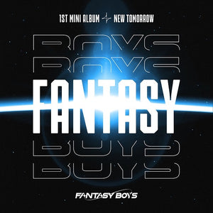 FANTASY BOYS - NEW TOMORROW (Debut release!)