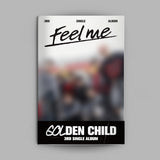 GOLDEN CHILD - Feel me