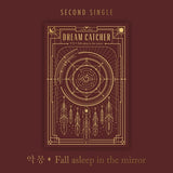 DREAMCATCHER - NIGHTMARE / Fall asleep in the mirror (2nd Single Re-issue)