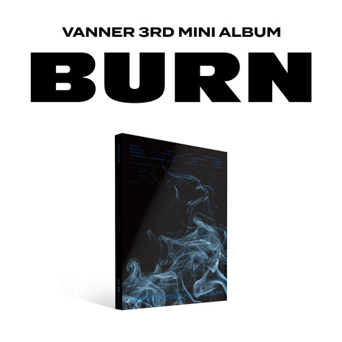 VANNER - BURN - K-Pop Time