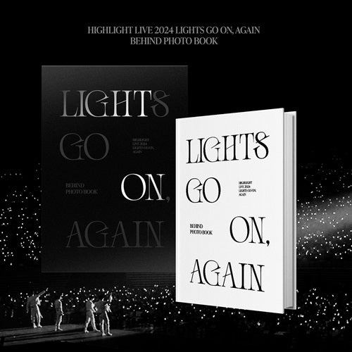 HIGHLIGHT - LIVE 2024 / LIGHTS GO ON, AGAIN : BEHIND PHOTO BOOK