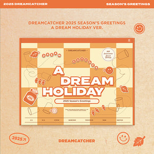 DREAMCATCHER - 2025 SEASON’S GREETINGS / A DREAM HOLIDAY Ver.