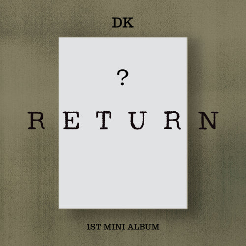 DK (iKON) - RETURN - K-Pop Time