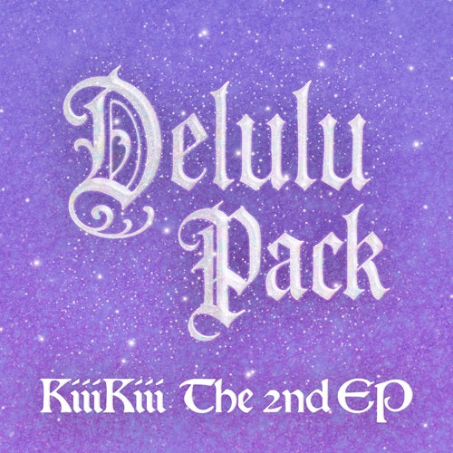 KiiiKiii - Delulu Pack / Crystal Ball. Version