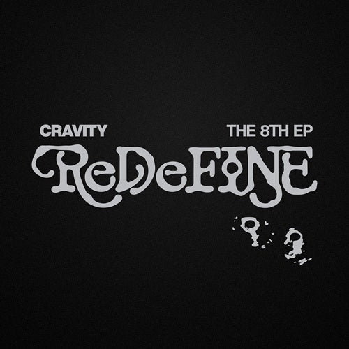 CRAVITY - ReDeFINE / Re Ver. + 1st Pressing BONUS
