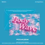 BBGIRLS - BODY WAVE  / POCA