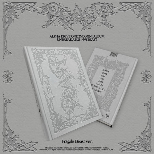 ALPHA DRIVE ONE -  UNBREAKABLE: 少年BEAST / Fragile Beast Ver.