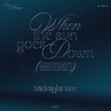 IN A MINUTE - When the sun goes down : Midnight
