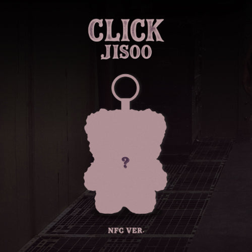 JISOO (BLACKPINK) - CLICK / CLICK BABY BEAR NFC Ver.