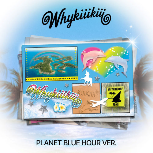 KiiiKiii - WhyKiiiKiii / Planet Blue Hour Ver. *LIMITED*