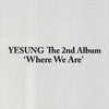 YESUNG - Where We Are / SMini Ver.