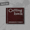 Dragon Pony - Calling Back + BONUS