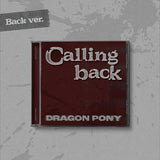 Dragon Pony - Calling Back + BONUS