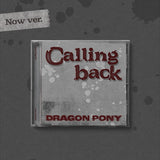 Dragon Pony - Calling Back + BONUS
