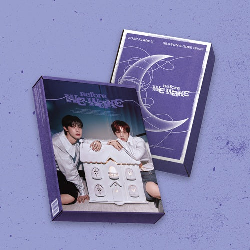 FLARE U  - 2027 Season's Greetings : Before WE WAKE