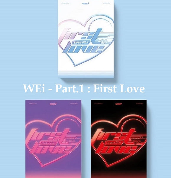 WEi - Part.1 : First Love (Choose from 3 versions)