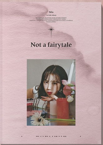 Mia - Not a Fairytale : 1st Full Album