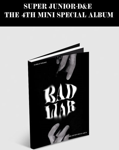 SUPER JUNIOR D&E - 4th Mini Album :Special Album (BAD LIAR)