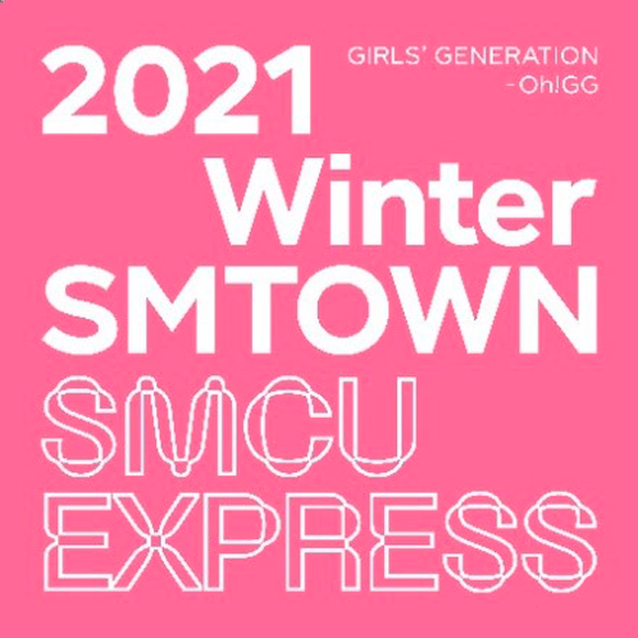 GIRLS' GENERATION-Oh!GG - 2021 Winter SMTOWN : SMCU EXPRESS