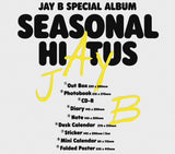 JAY B (Got7) - Special Album: Seasonal Hiatus