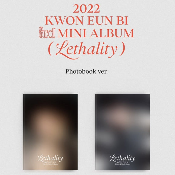 KWON EUN BI - Lethality (Photobook -Choose from 2 Versions)