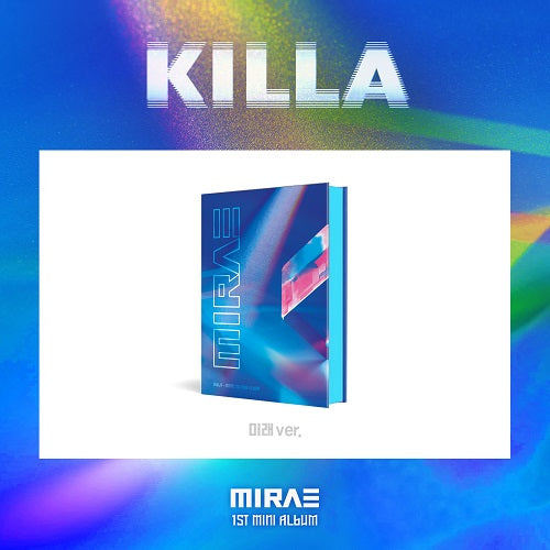 MIRAE - KILLA (Mini Album Vol 1)