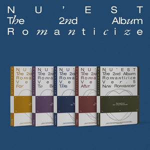 NUEST - ROMANTICIZE (Random of 5 Versions)