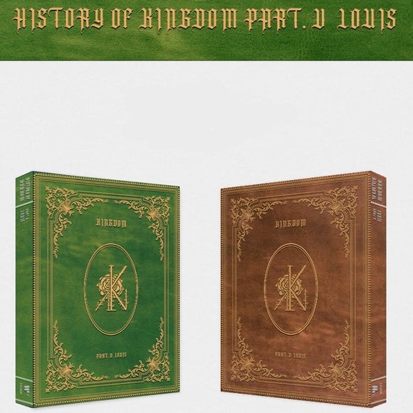 KINGDOM - History Of Kingdom : Part Ⅴ. Louis (Choose from 2 versions)