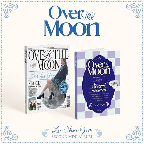 LEE CHAE YEON (Formerly of IZ*ONE) - Over The Moon (Random)