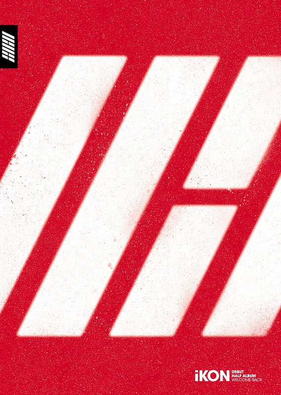 IKON - Debut Half Album [Welcome Back]